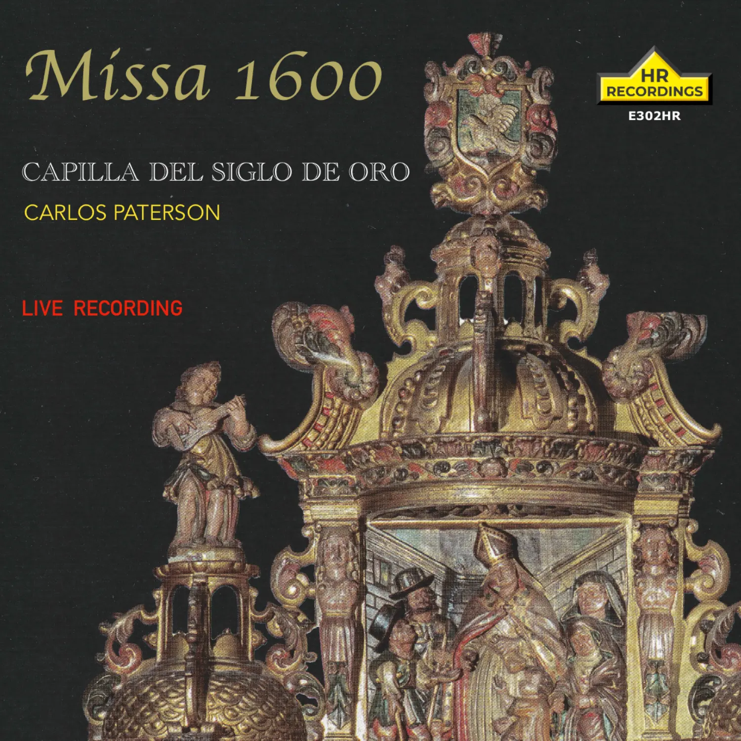 Missa 1600: Carlos Paterson, Capilla del Siglo de Oro.
