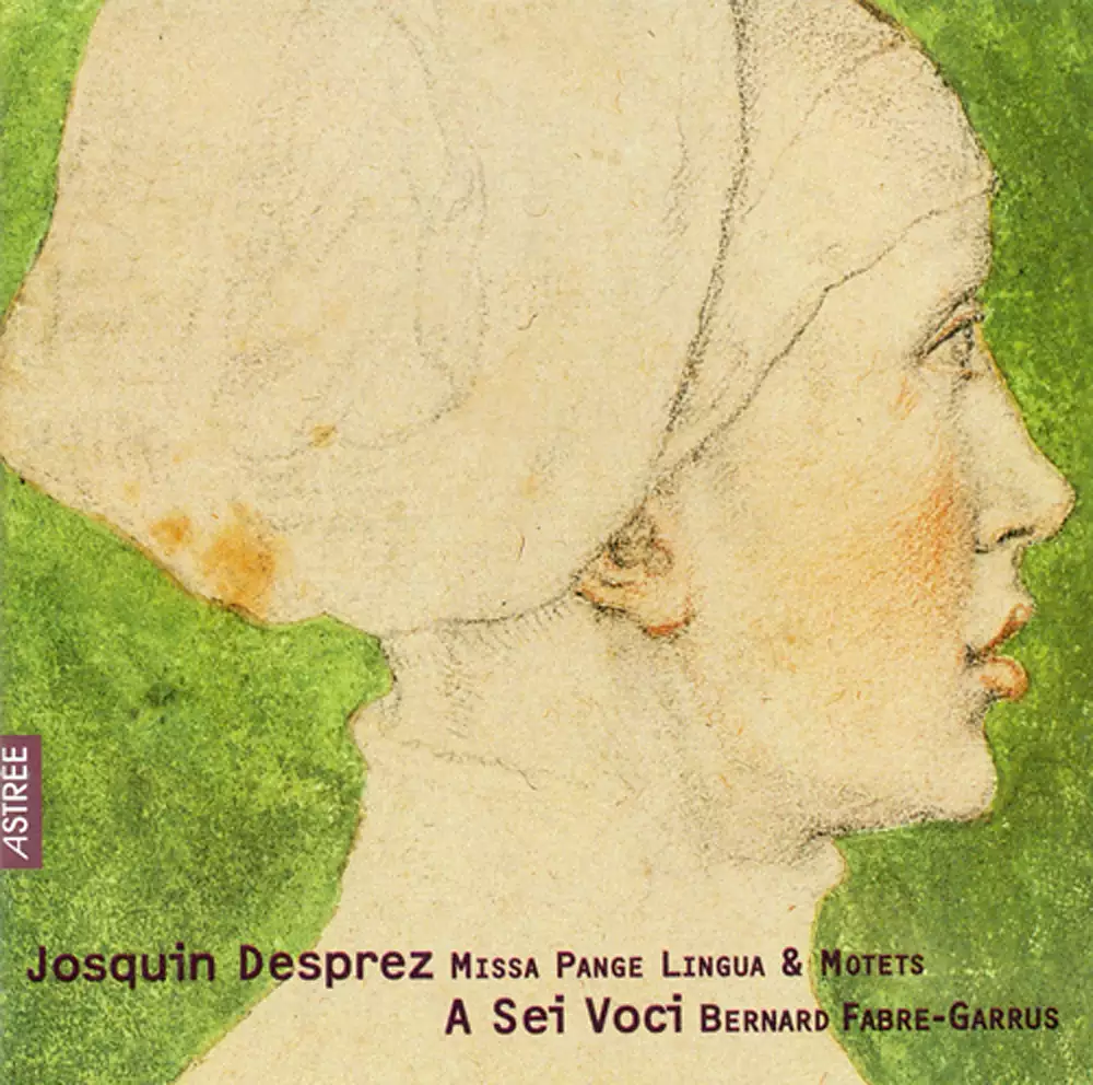 Josquin Des Prez: Missa Pange Lingua / Motets