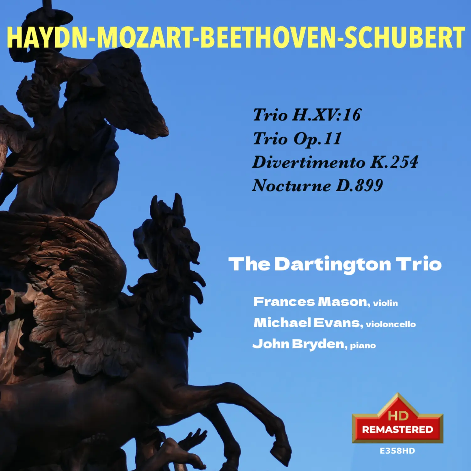 The Dartington Trio: Haydn, Mozart, Beethoven, Schubert