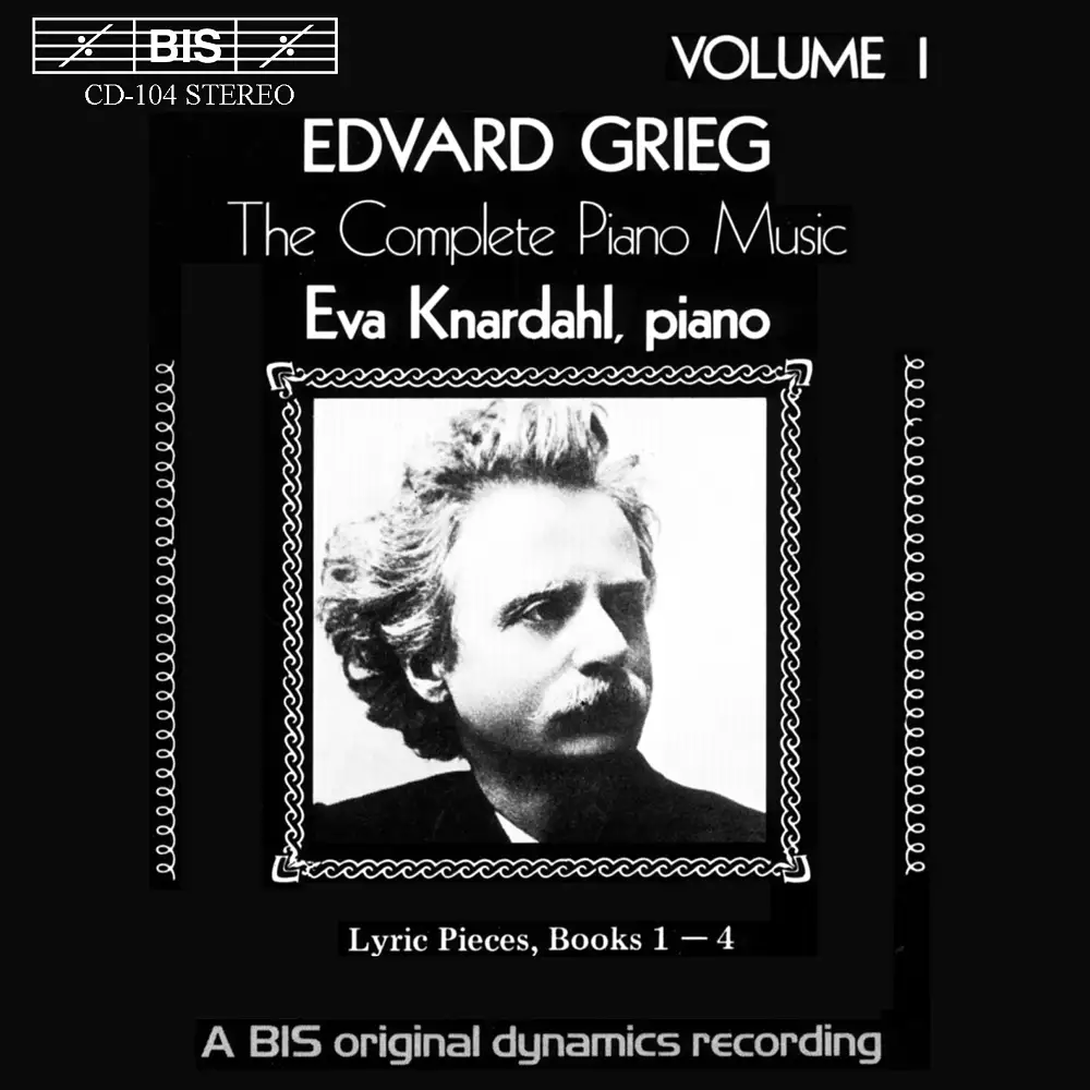 Grieg - Complete Piano Music, Vol 1