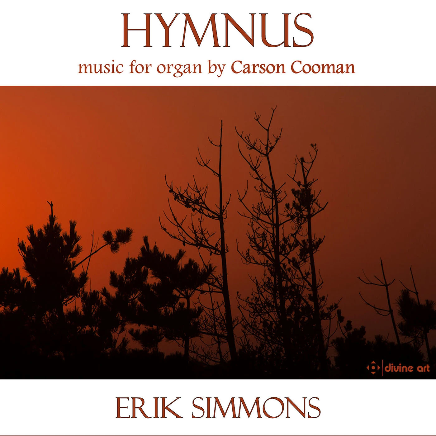 Hymnus: Music for Organ by Carson Cooman