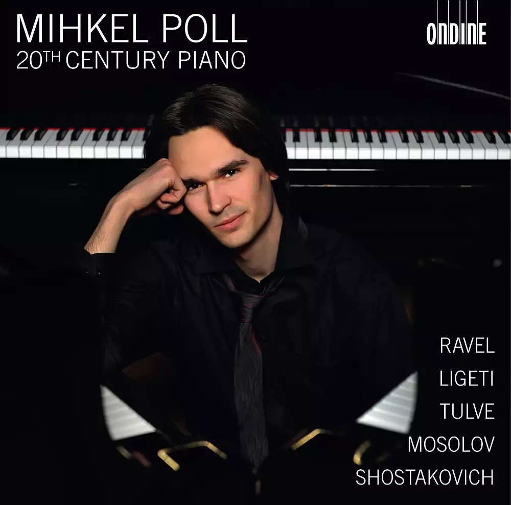 Poll, Mihkel: 20th Century Piano