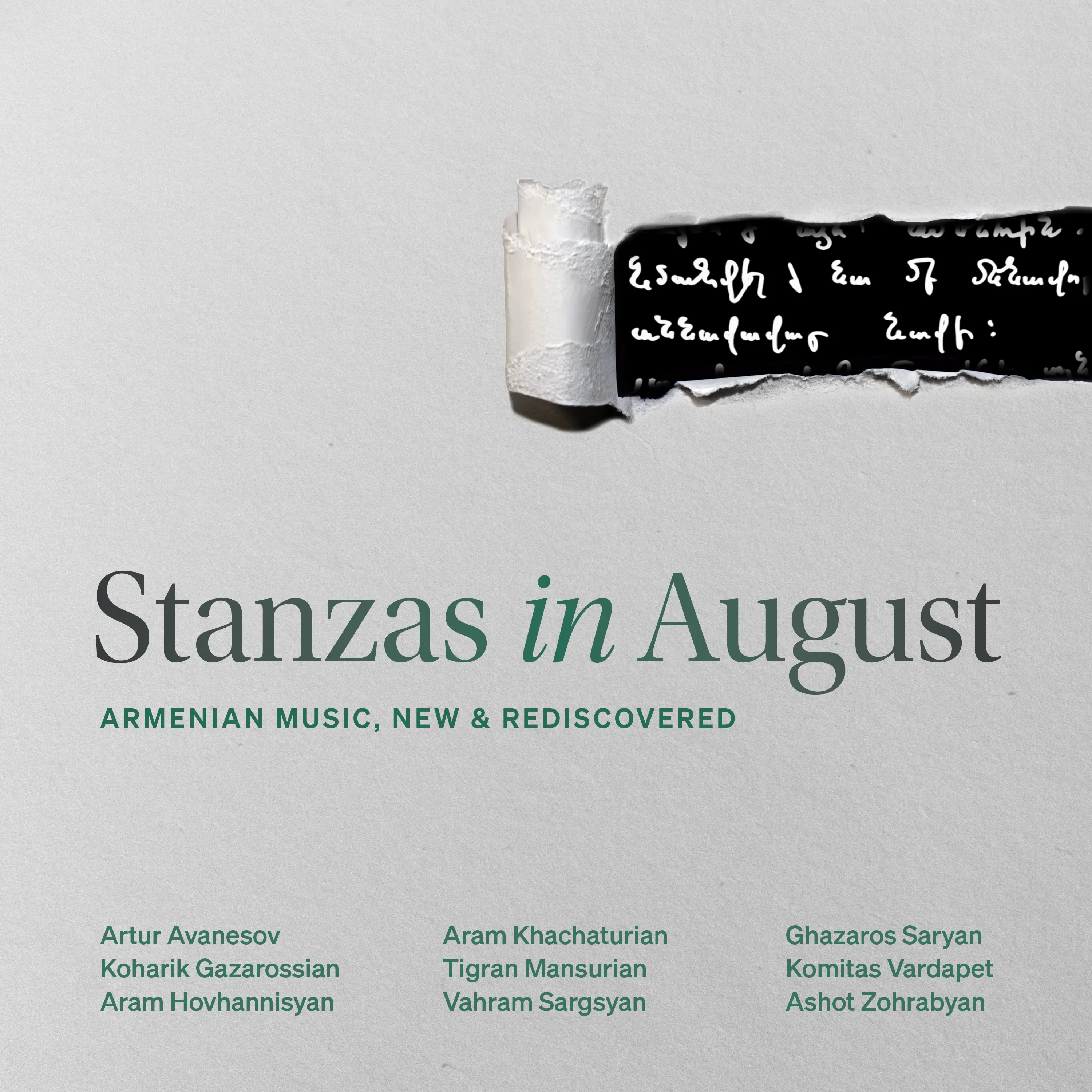 Stanzas in August: Armenian Music, New and Rediscovered