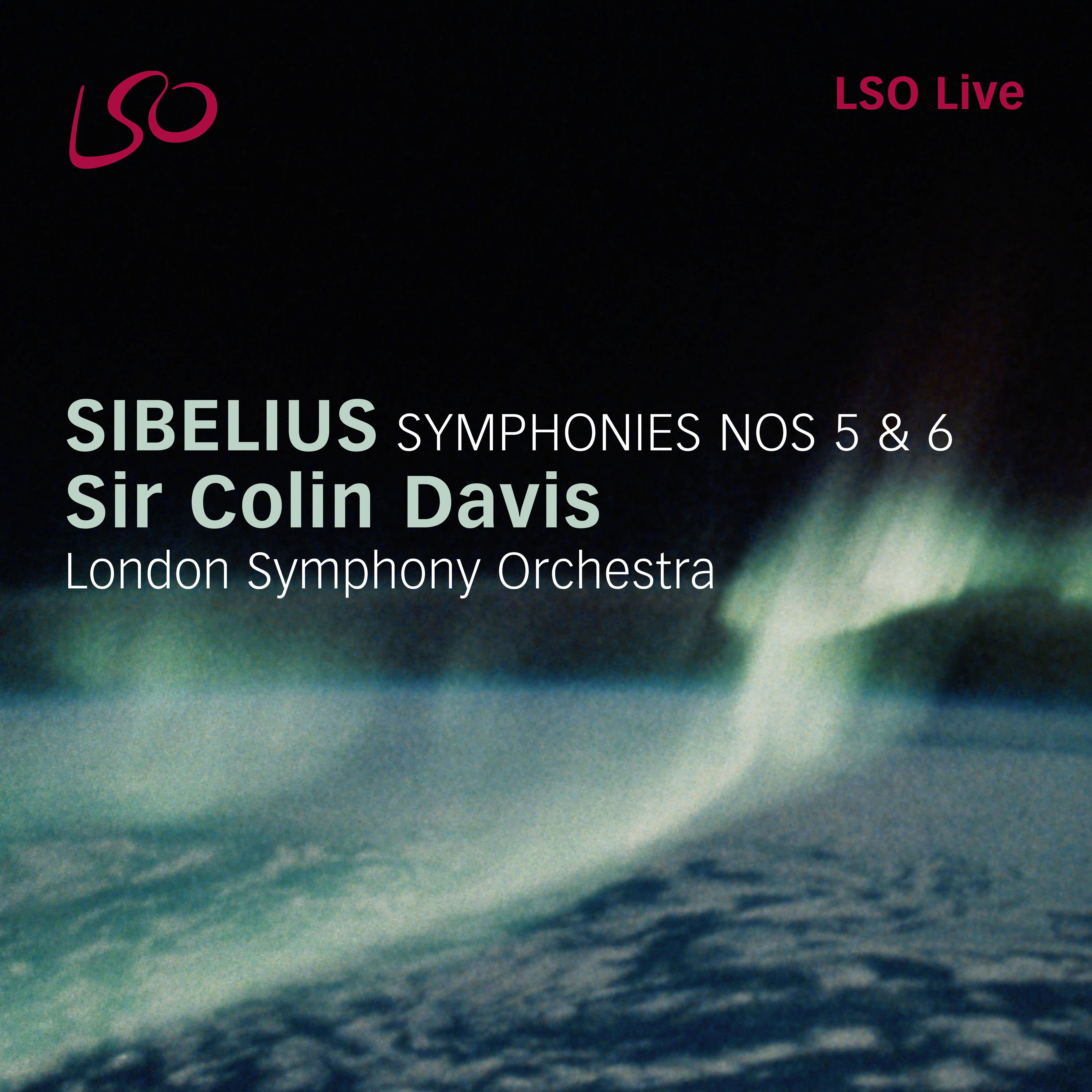 Sibelius: Symphonies Nos. 5 & 6