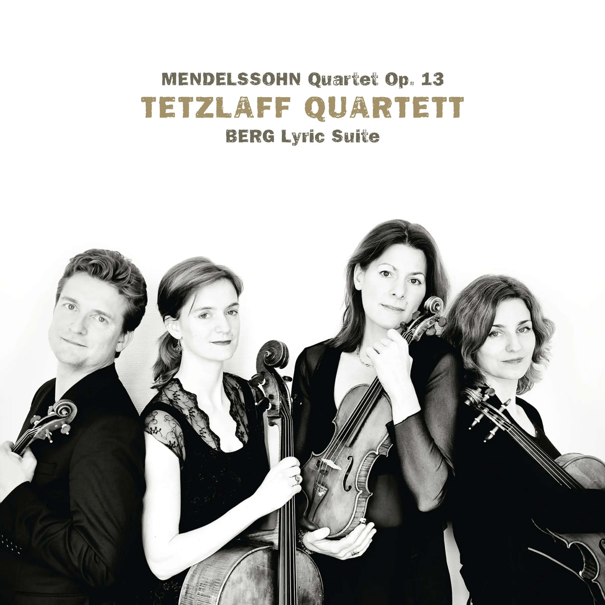 Mendelssohn: String Quartet in A Minor, Op. 13 - Berg: Lyric Suite