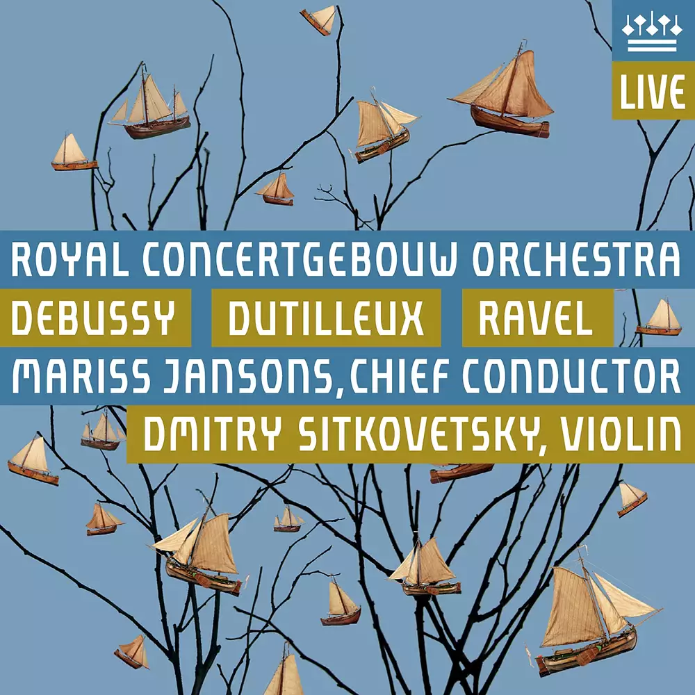 Debussy: La mer - Dutilleux: L'Arbre des songes - Ravel: La valse (Live)