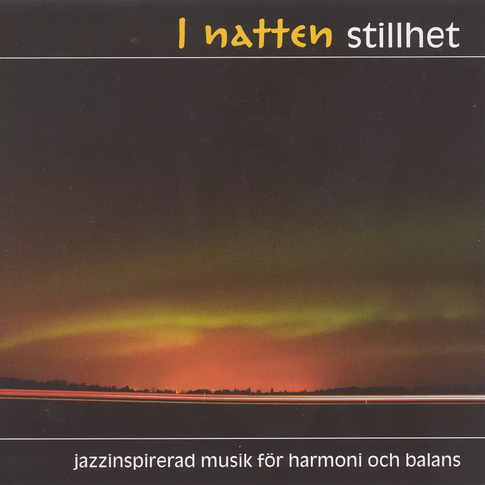 Natten Stillhet (I) (The Still of the Night)