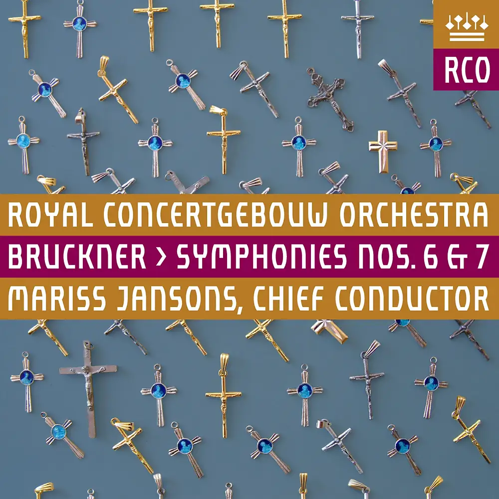Bruckner: Symphonies Nos. 6 & 7