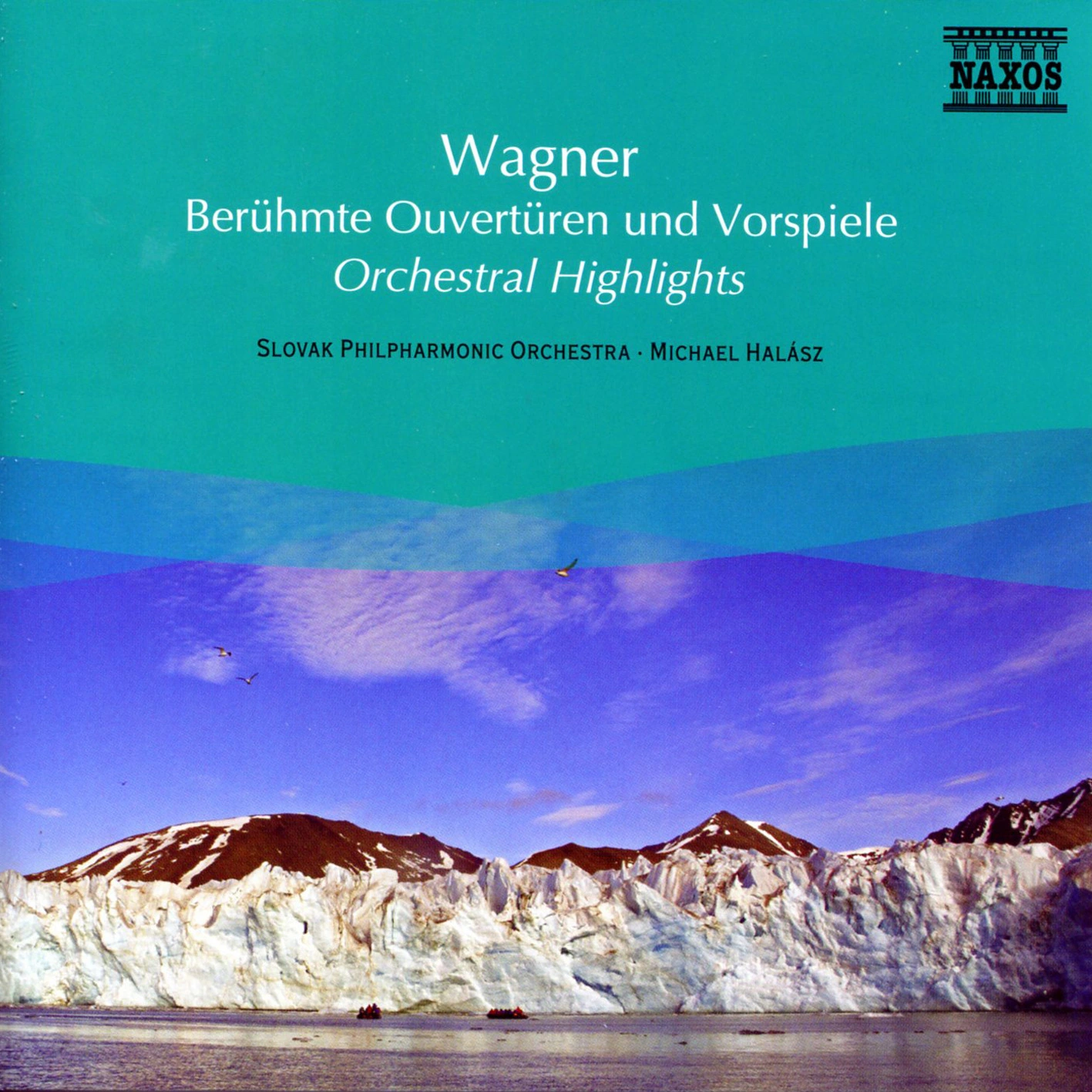 Wagner: Orchestral Highlights