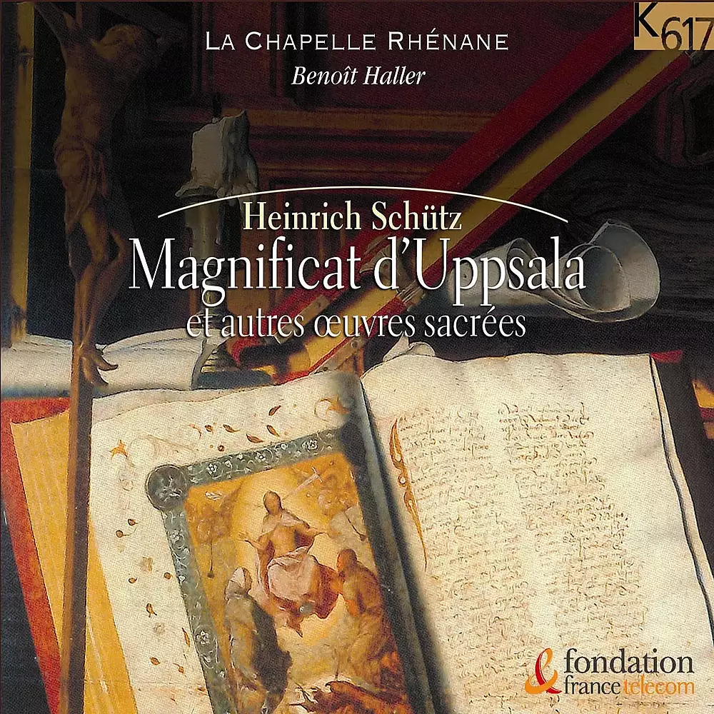 Schütz: Magnificat d'Uppsala & autres œuvres sacrées