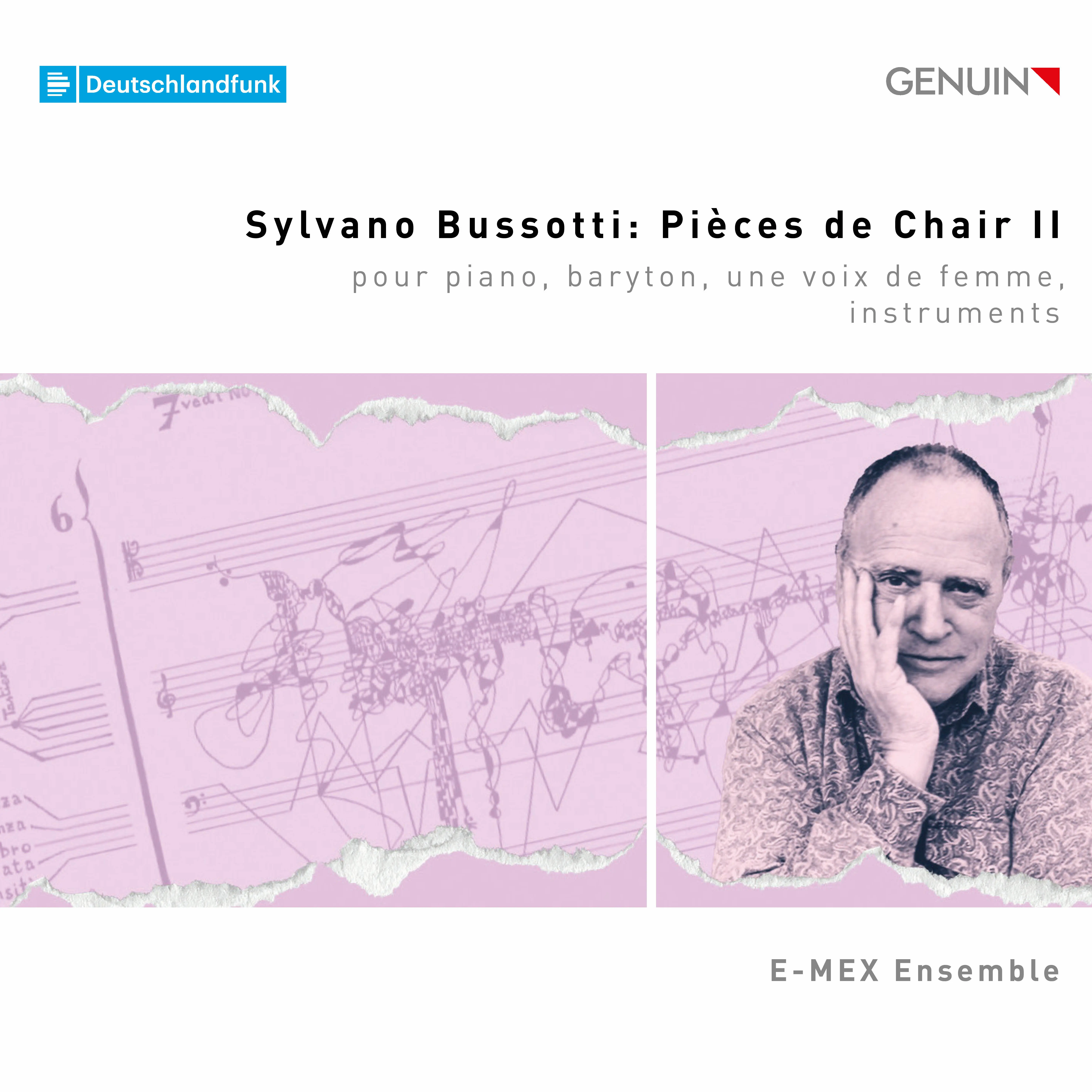 Sylvano Bussotti: Pièces de Chair II