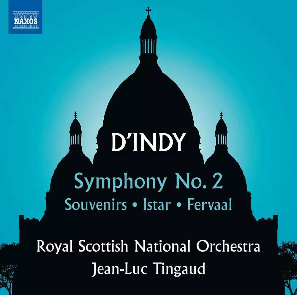 D'Indy: Symphony No. 2, Souvenirs, Istar & Fervaal