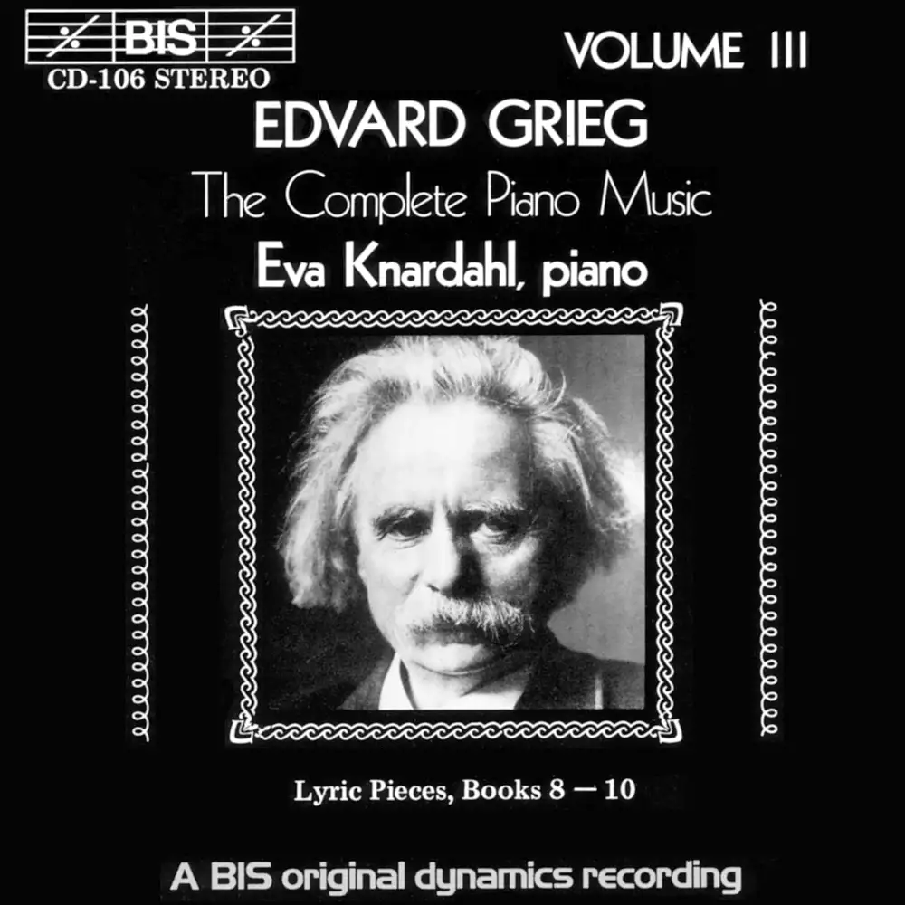 Grieg - Complete Piano Music, Vol.3