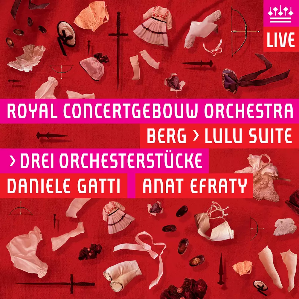Berg: Drei Orchesterstücke, Op. 6 & Lulu Suite (Live)