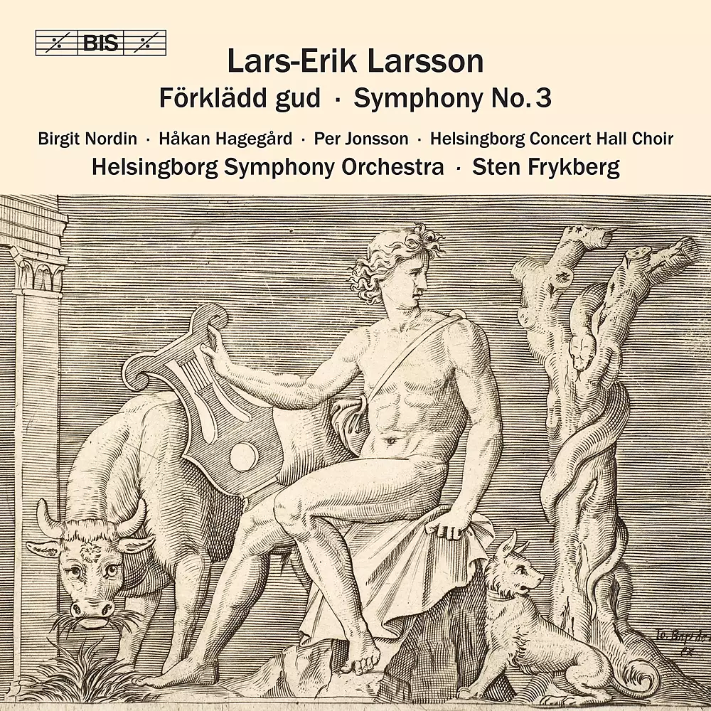 Larsson - Förklädd Gud, Op.24 (Text: Hjalmar Gullberg)