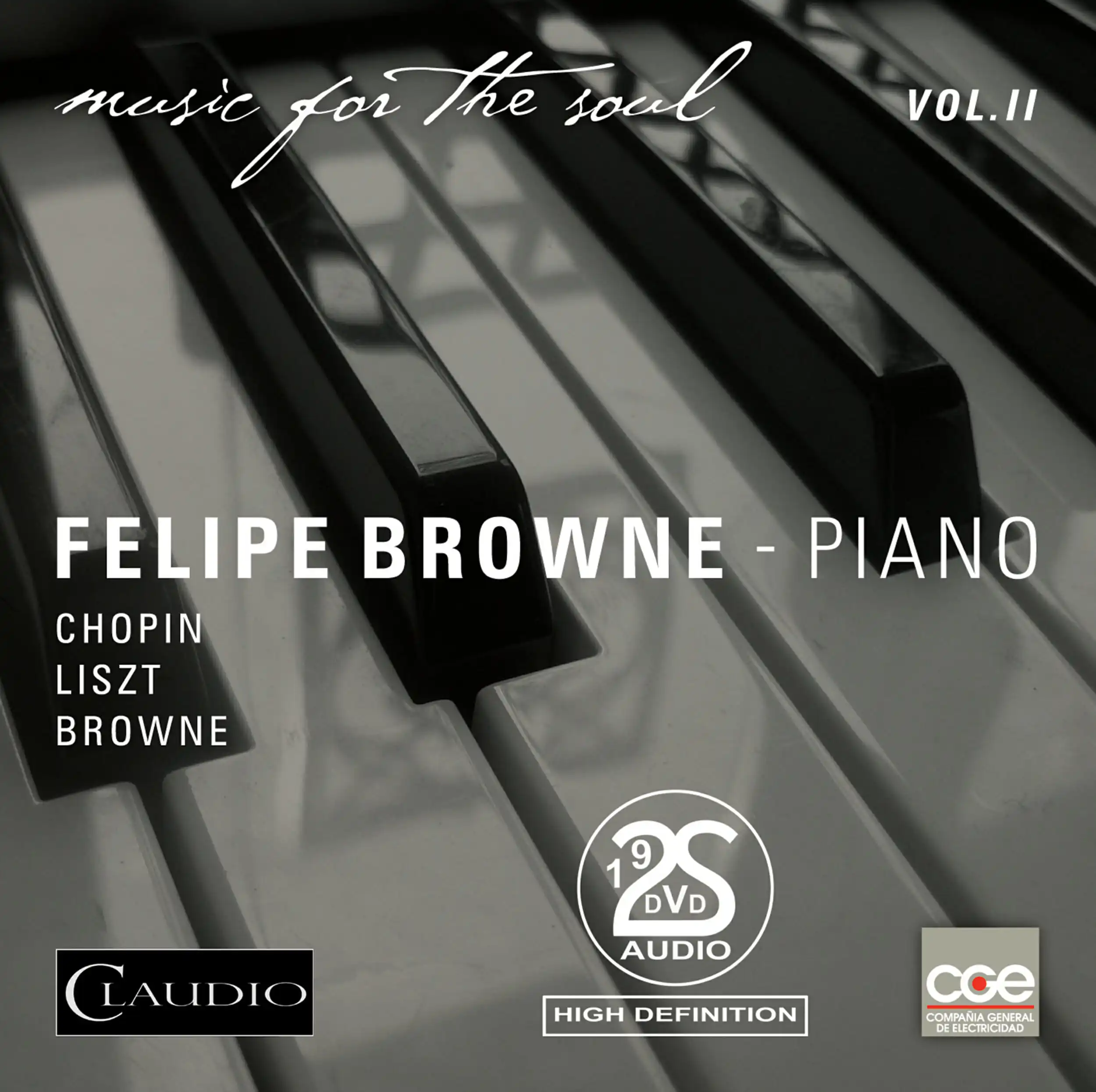 Felipe Browne Vol.2 - Chopin/Liszt/Browne/Garcia