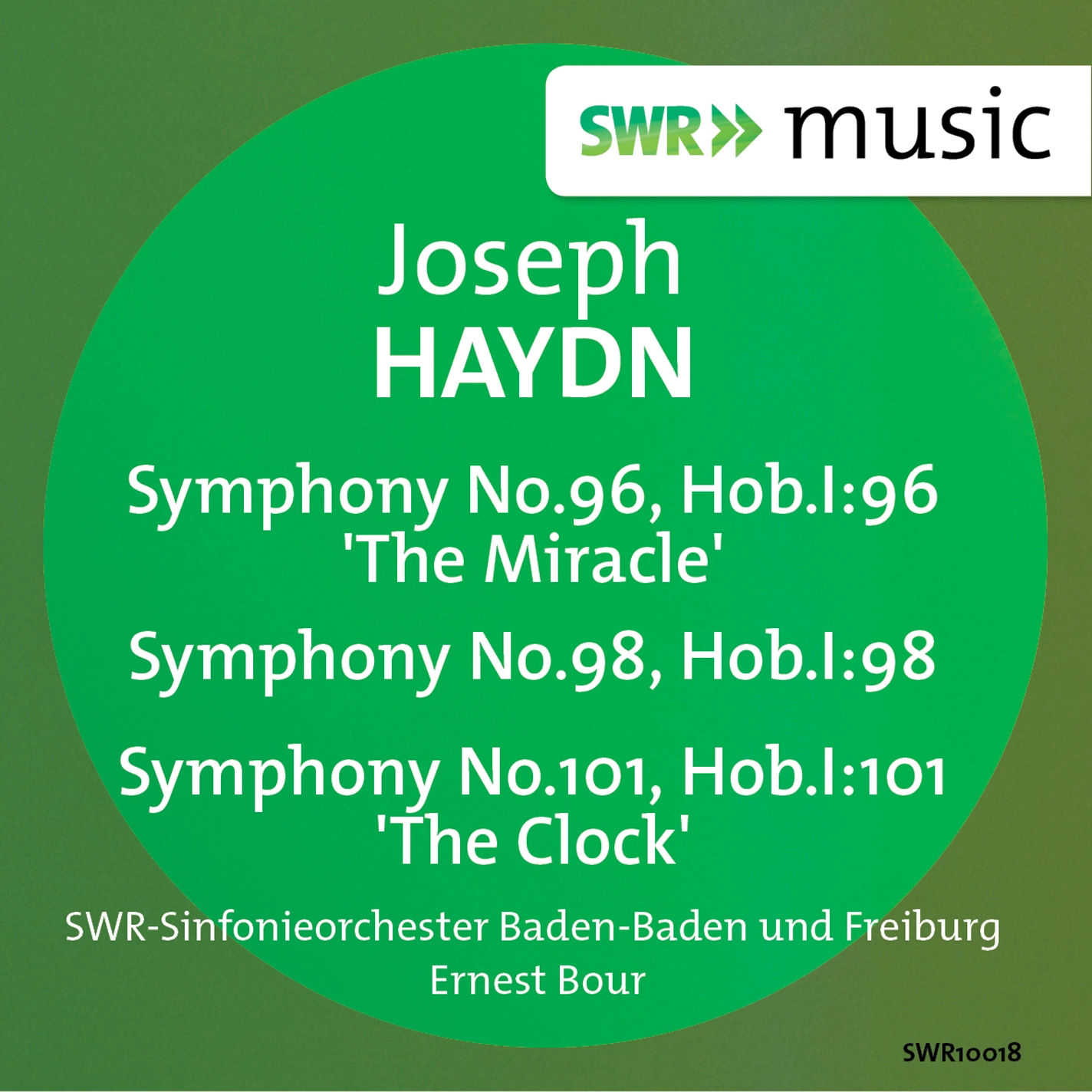 Haydn: Symphonies Nos. 96, 98 & 101