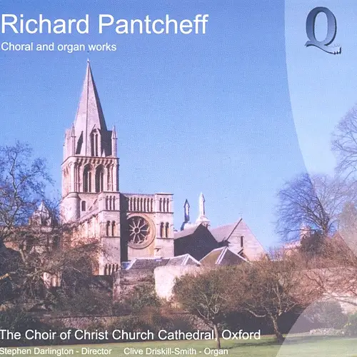 Pantcheff: Choral and Organ Works