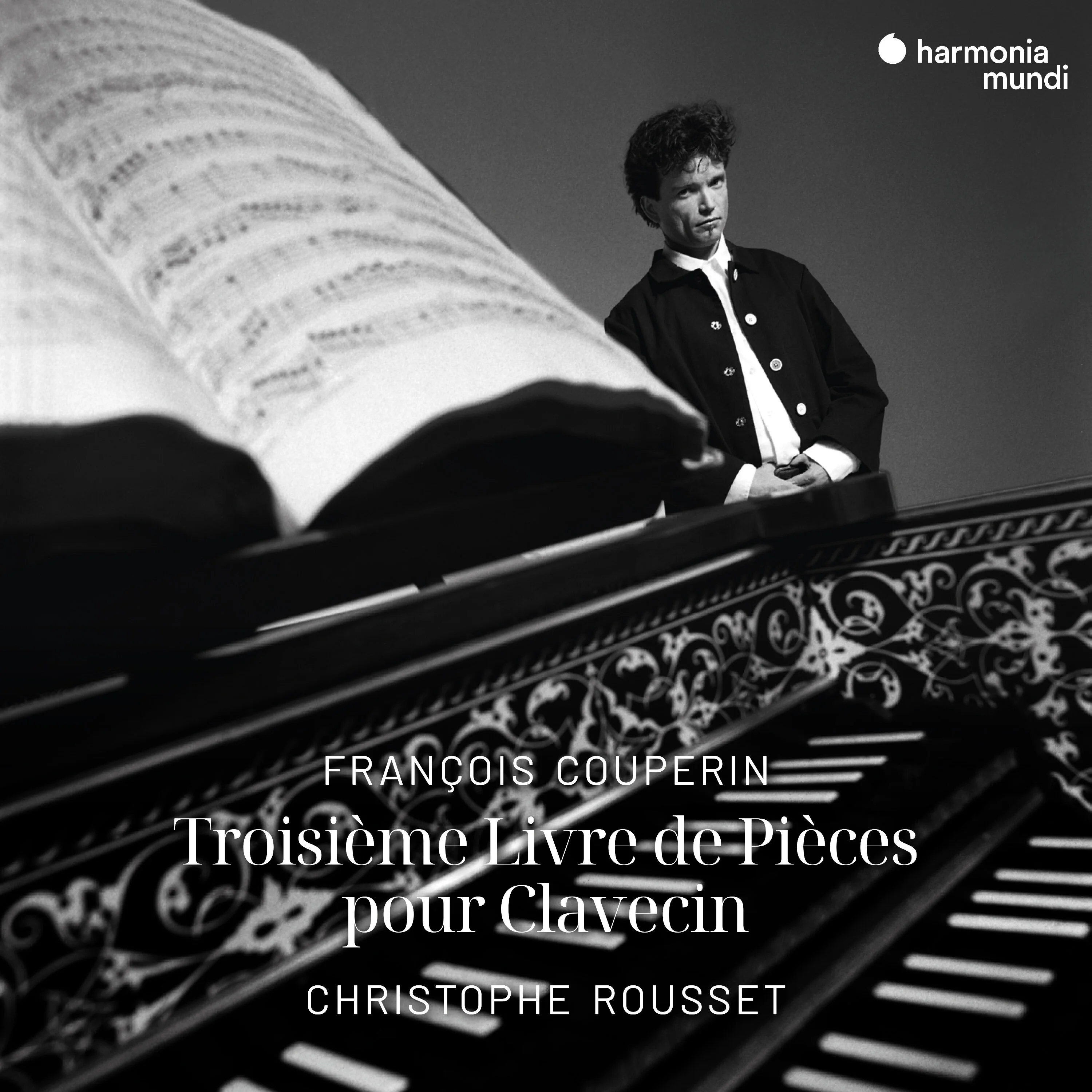 François Couperin: Troisième Livre de Pièces de Clavecin
