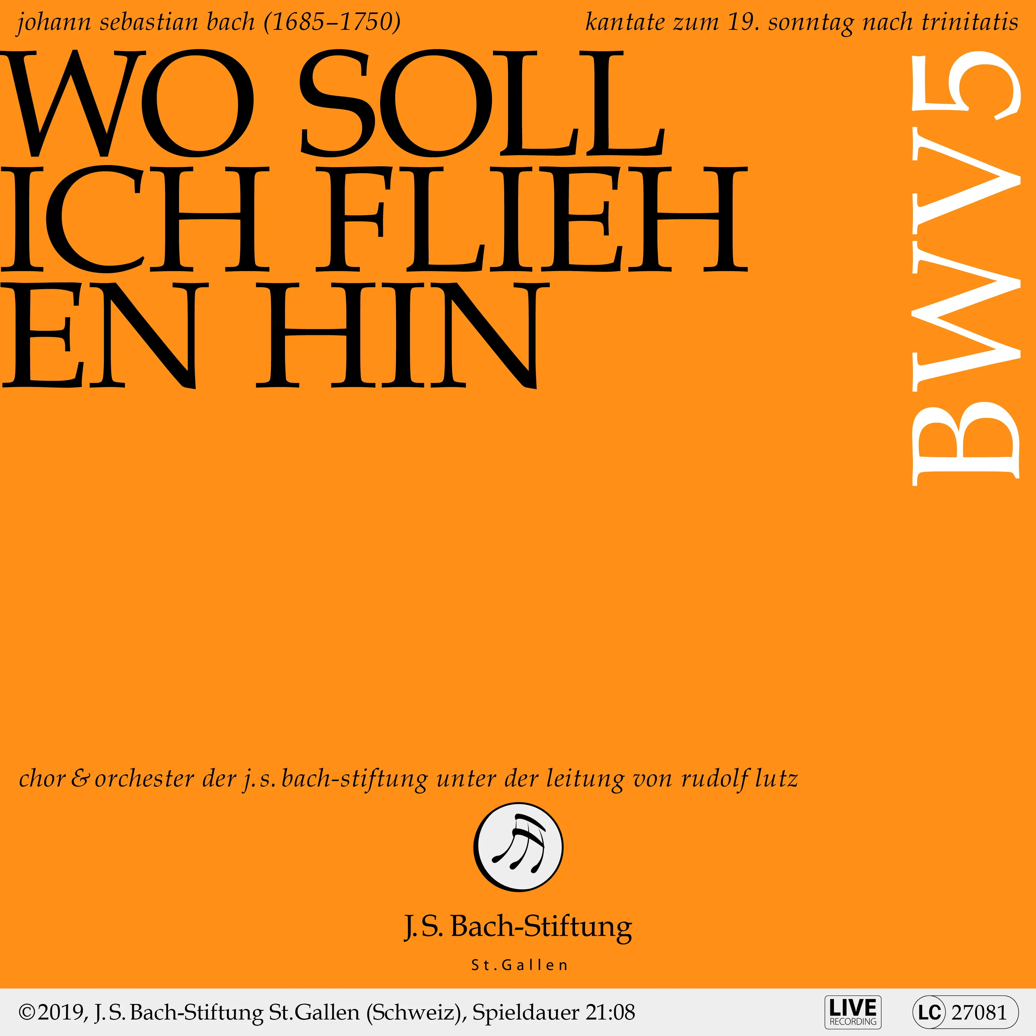 J.S. Bach: Wo soll ich fliehen hin, BWV 5