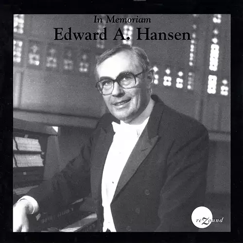 In Memoriam Edward A. Hansen, Concert Recordings