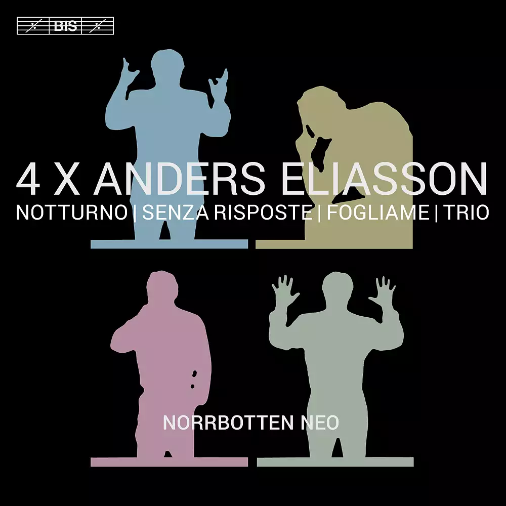 4 X Anders Eliasson - Chamber Works