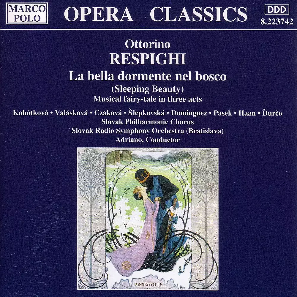 Respighi: Bella Dormente Nel Bosco (La)