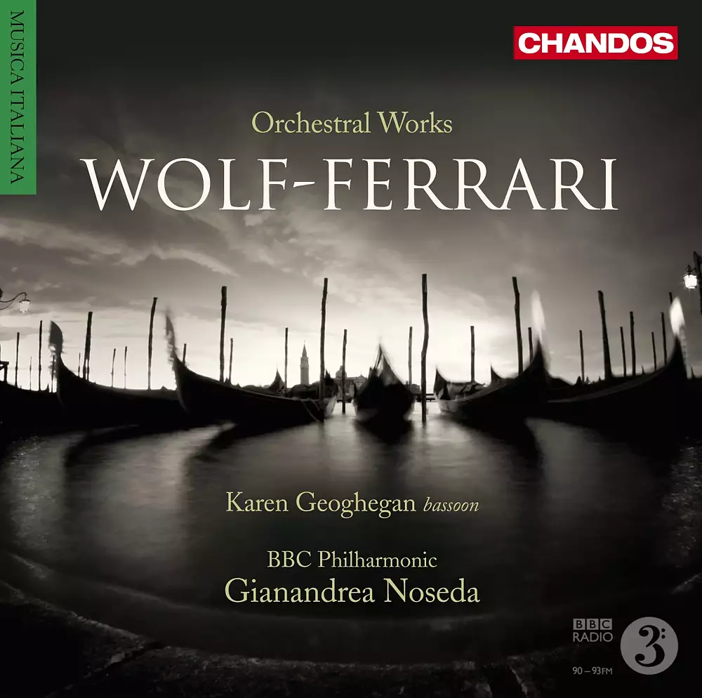 Wolf-Ferrari, E.: Gioielli Della Madonna Suite (I) / Suite-Concertino, Op. 16 / Opera Excerpts