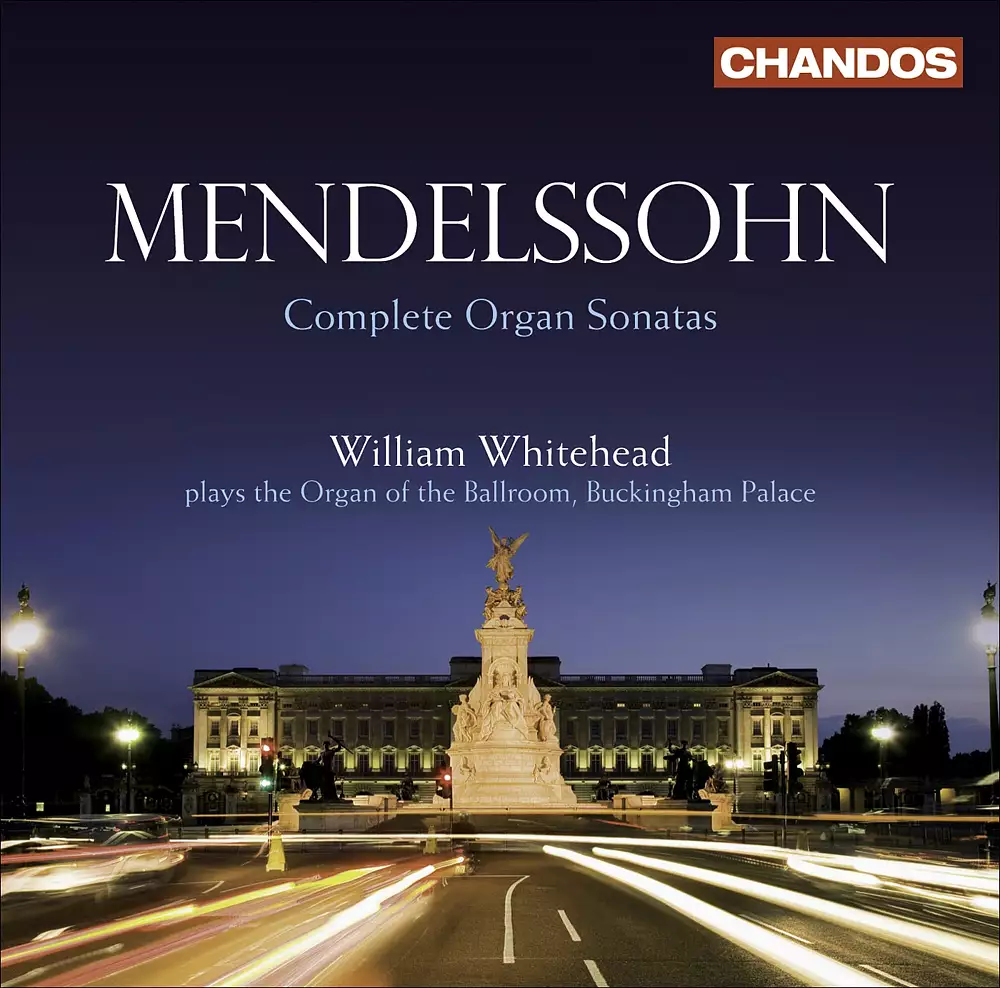 Mendelssohn, Felix: Organ Sonatas (Complete)