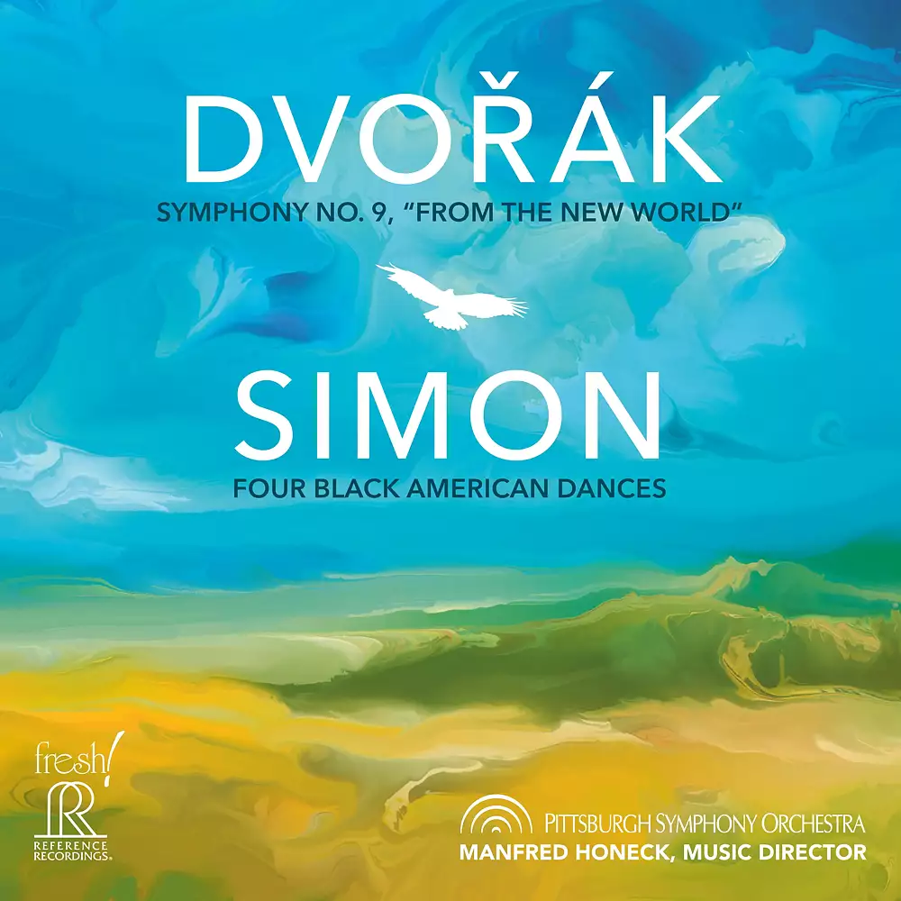 Dvořák: Symphony No. 9, Op. 95 & Simon: Four Black American Dances