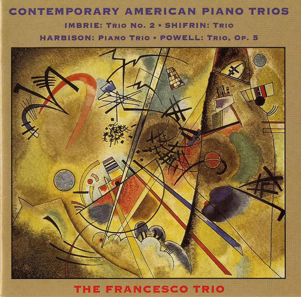 Imbrie / Shifrin / Harbison / Powell: Piano Trios