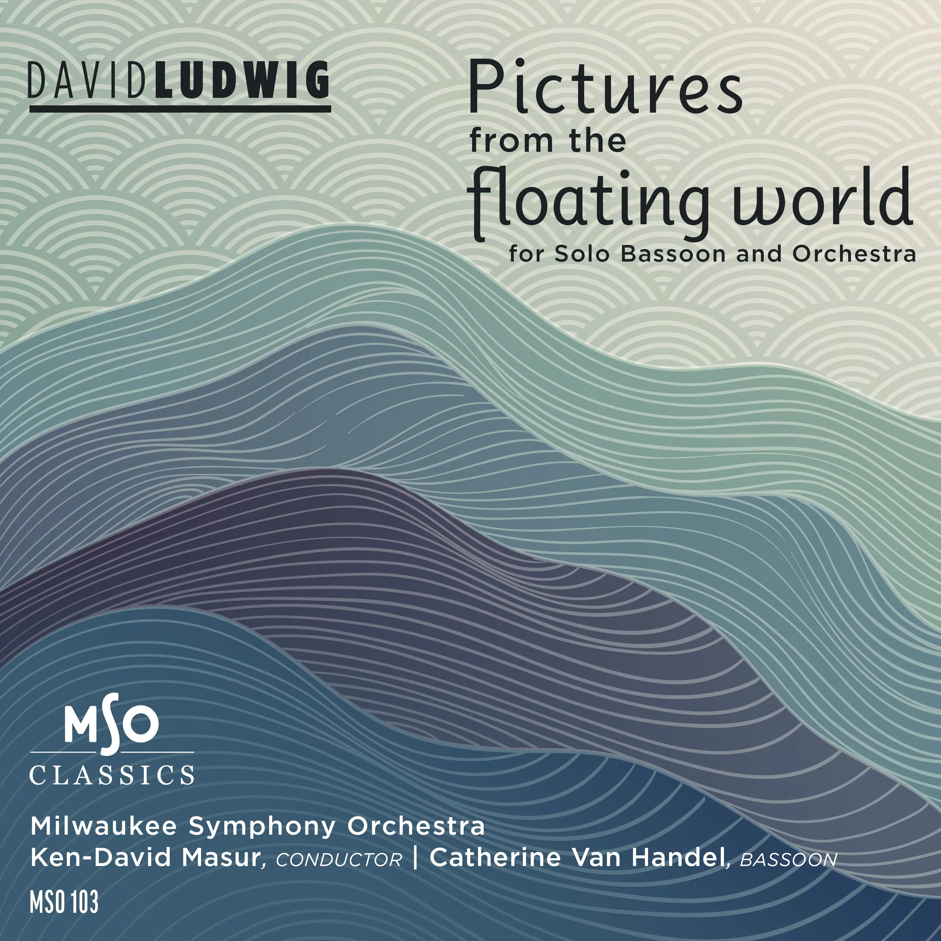 David Ludwig: Pictures from the Floating World