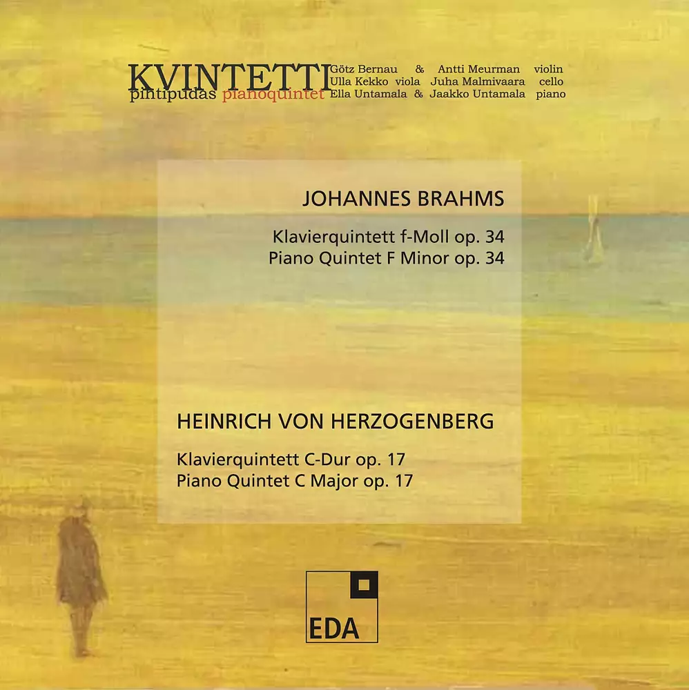 Brahms: Piano Quintet - Herzogenberg: Piano Quintet