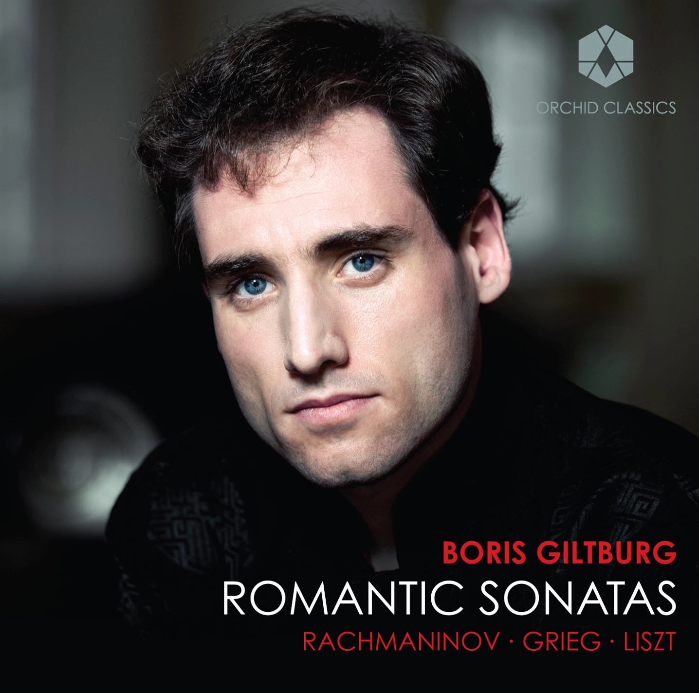 Rachmaninov, Grieg & Liszt: Romantic Sonatas