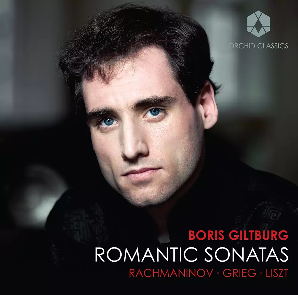 Rachmaninov, Grieg & Liszt: Romantic Sonatas