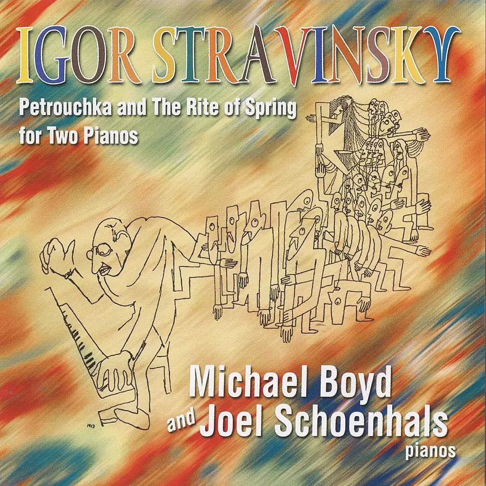 Stravinsky: Petrushka and The Rite of Spring for Two Pianos