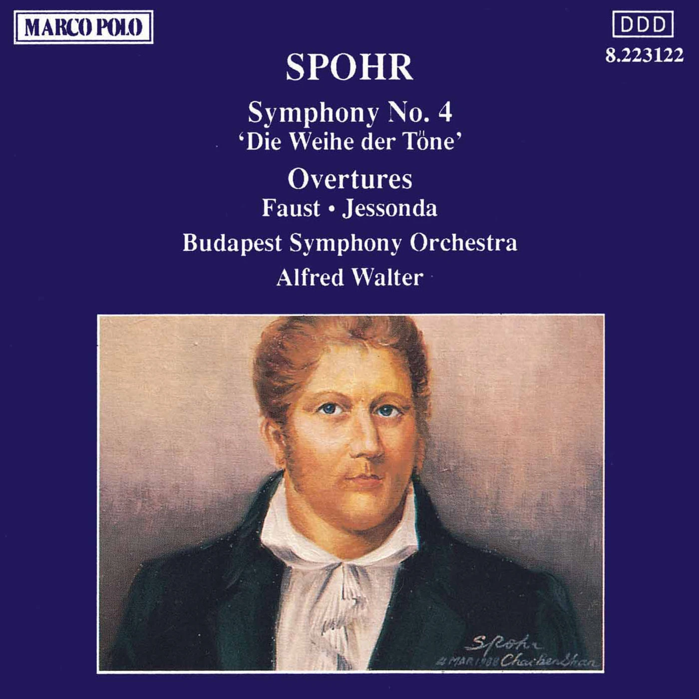 Spohr: Symphony No. 4 / Faust Overture / Jessonda Overture