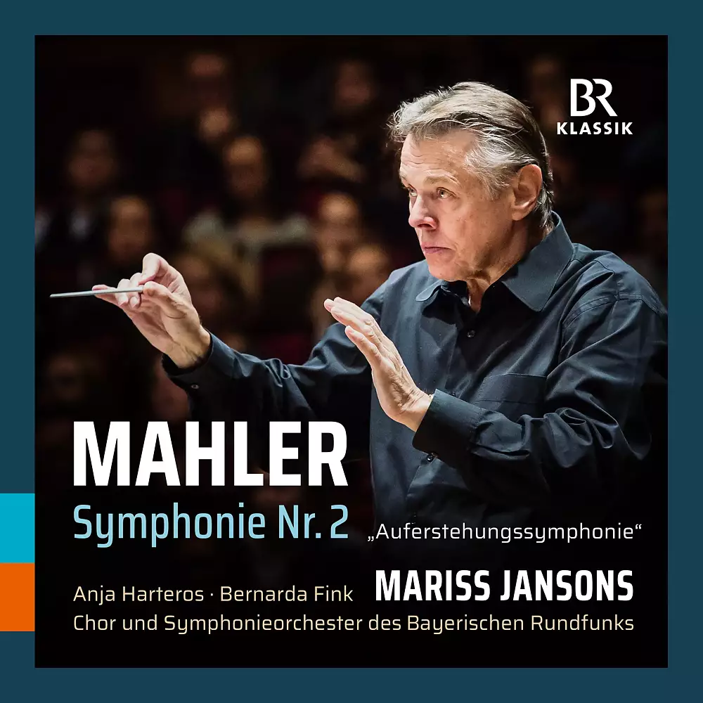 Mahler: Symphony No. 2 in C Minor "Resurrection"