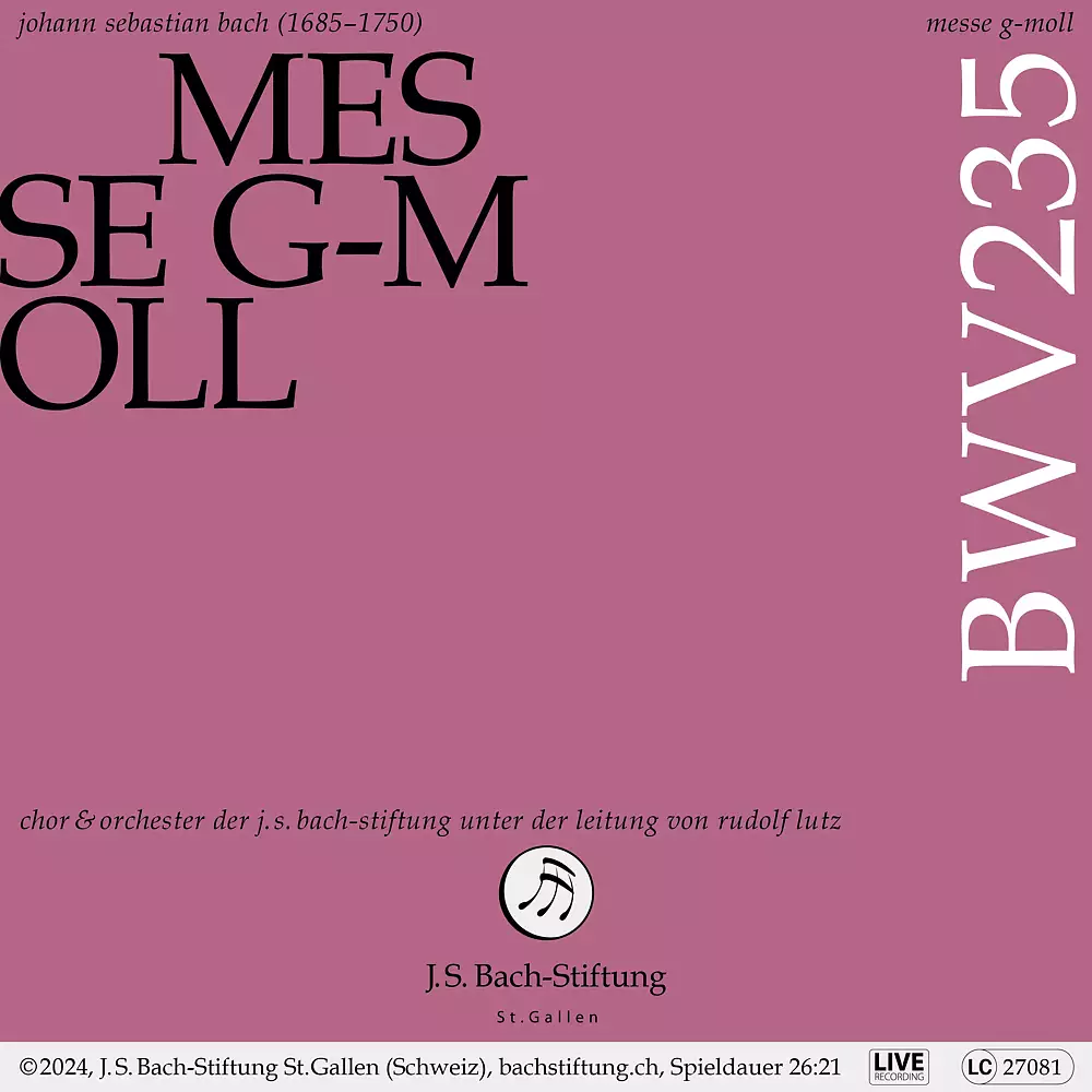 J. S. Bach: Messe g-Moll, BWV 235