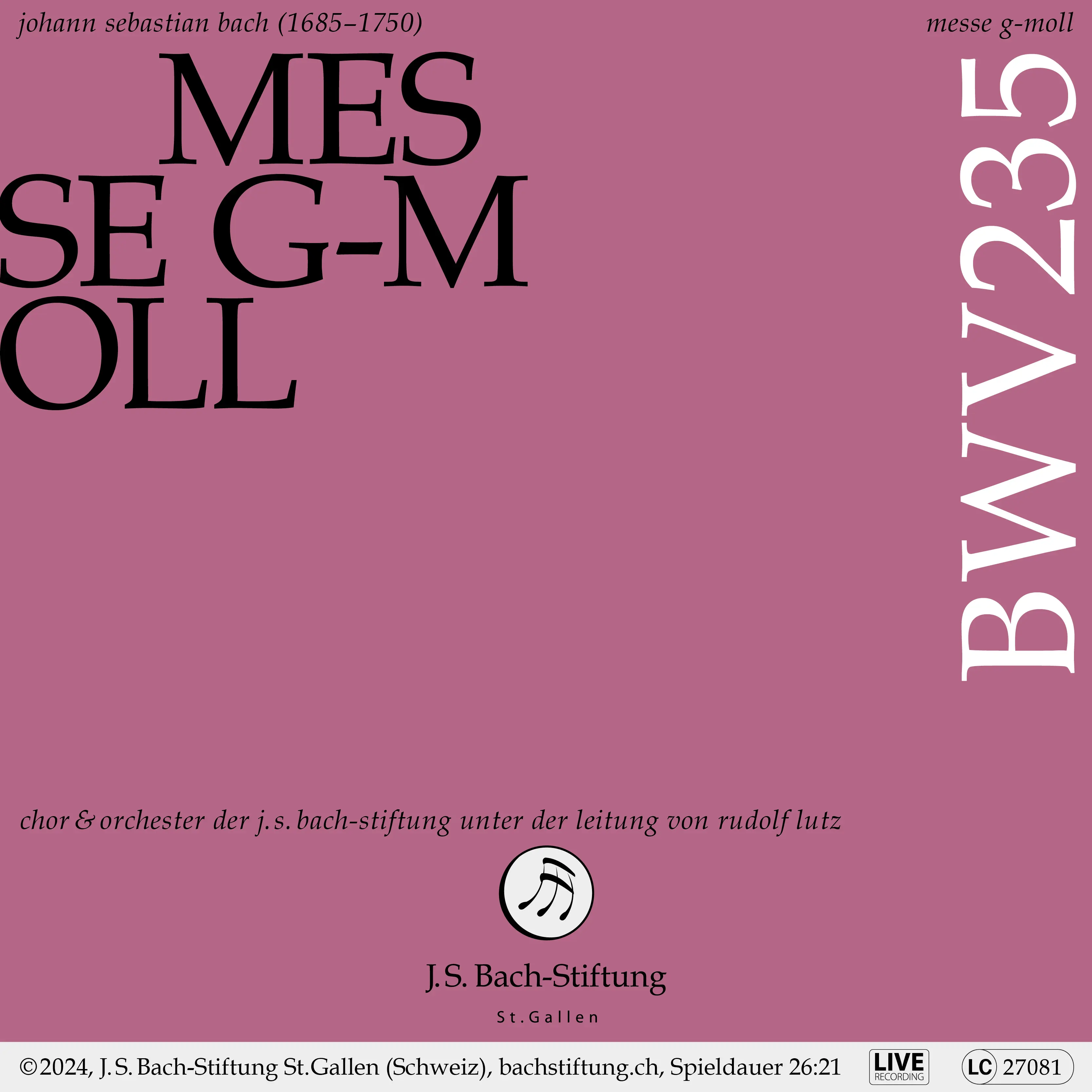 J. S. Bach: Messe g-Moll, BWV 235
