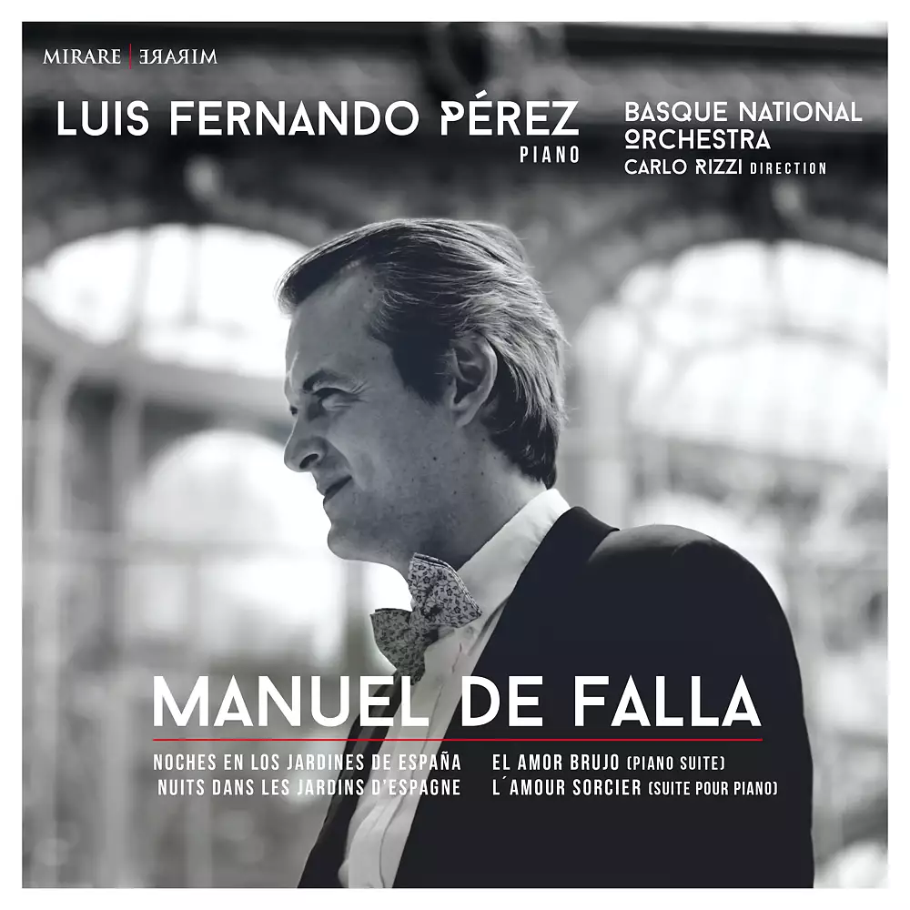 Manuel de Falla: Noches En Los Jardines De España & El Amor Brujo