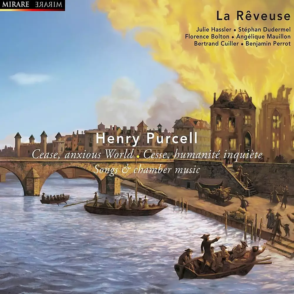 Purcell: Cease anxious World / cesse, humanité inquiète, songs & chamber music