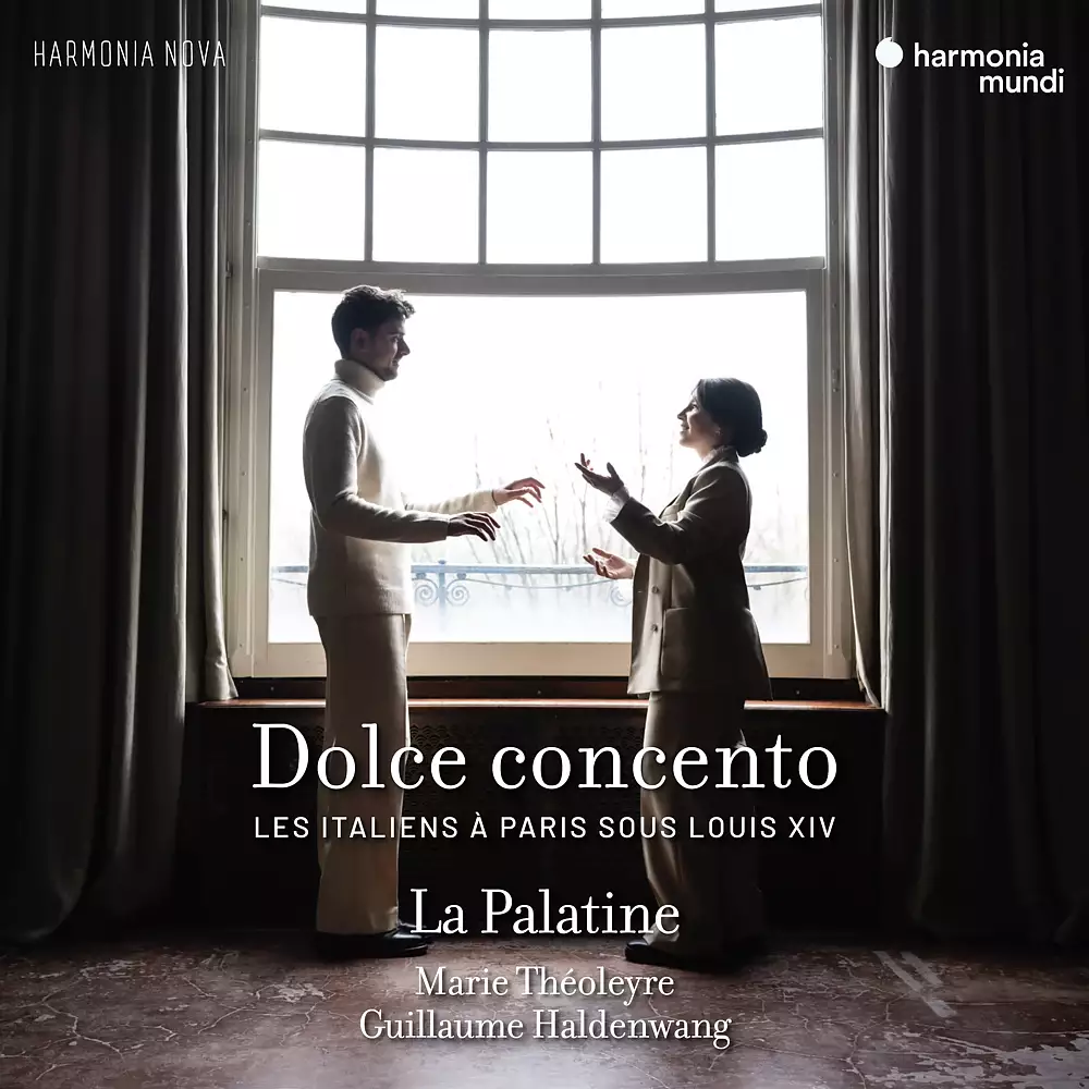 Dolce concento: Les Italiens à Paris sous Louis XIV