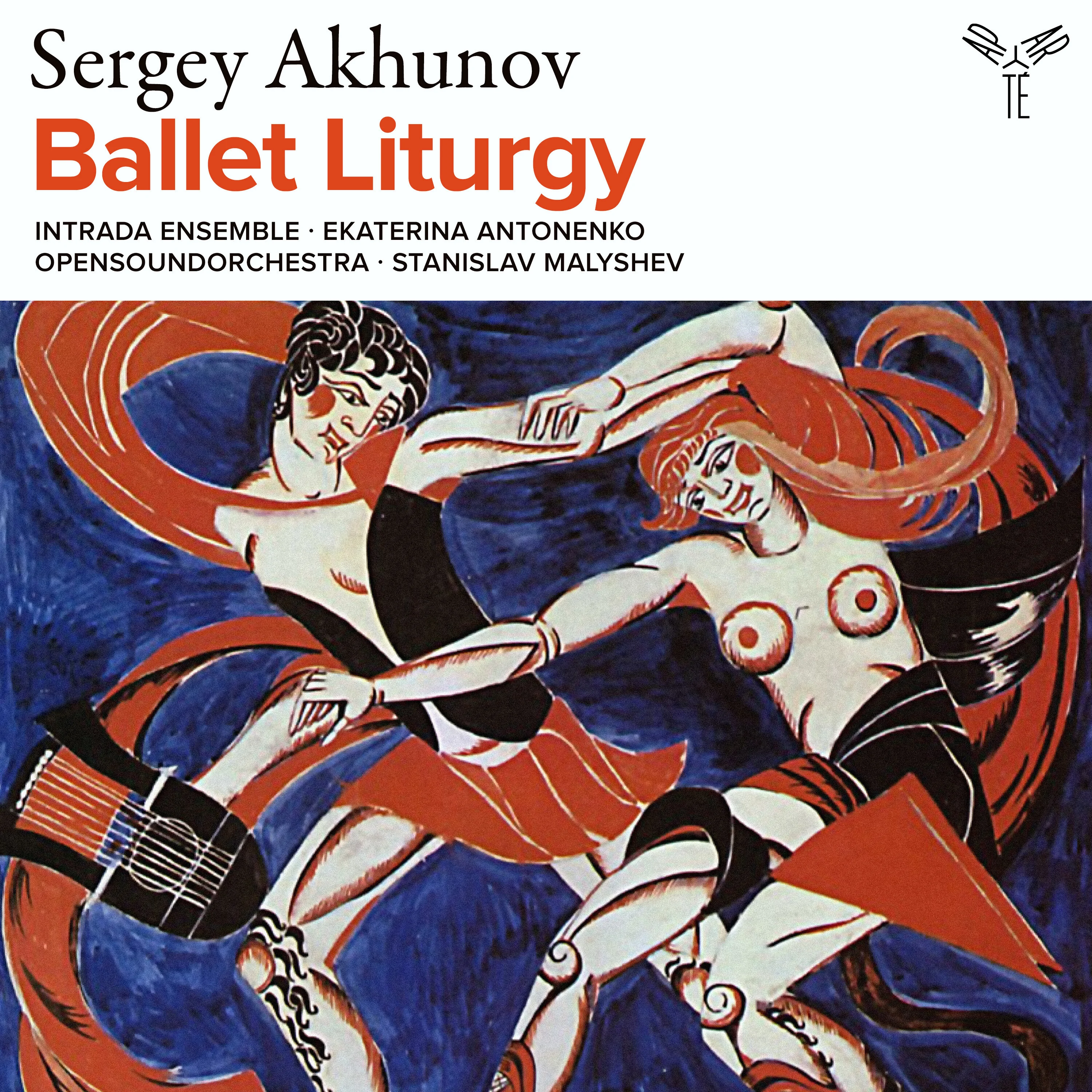 Sergey Akhunov: Ballet Liturgy