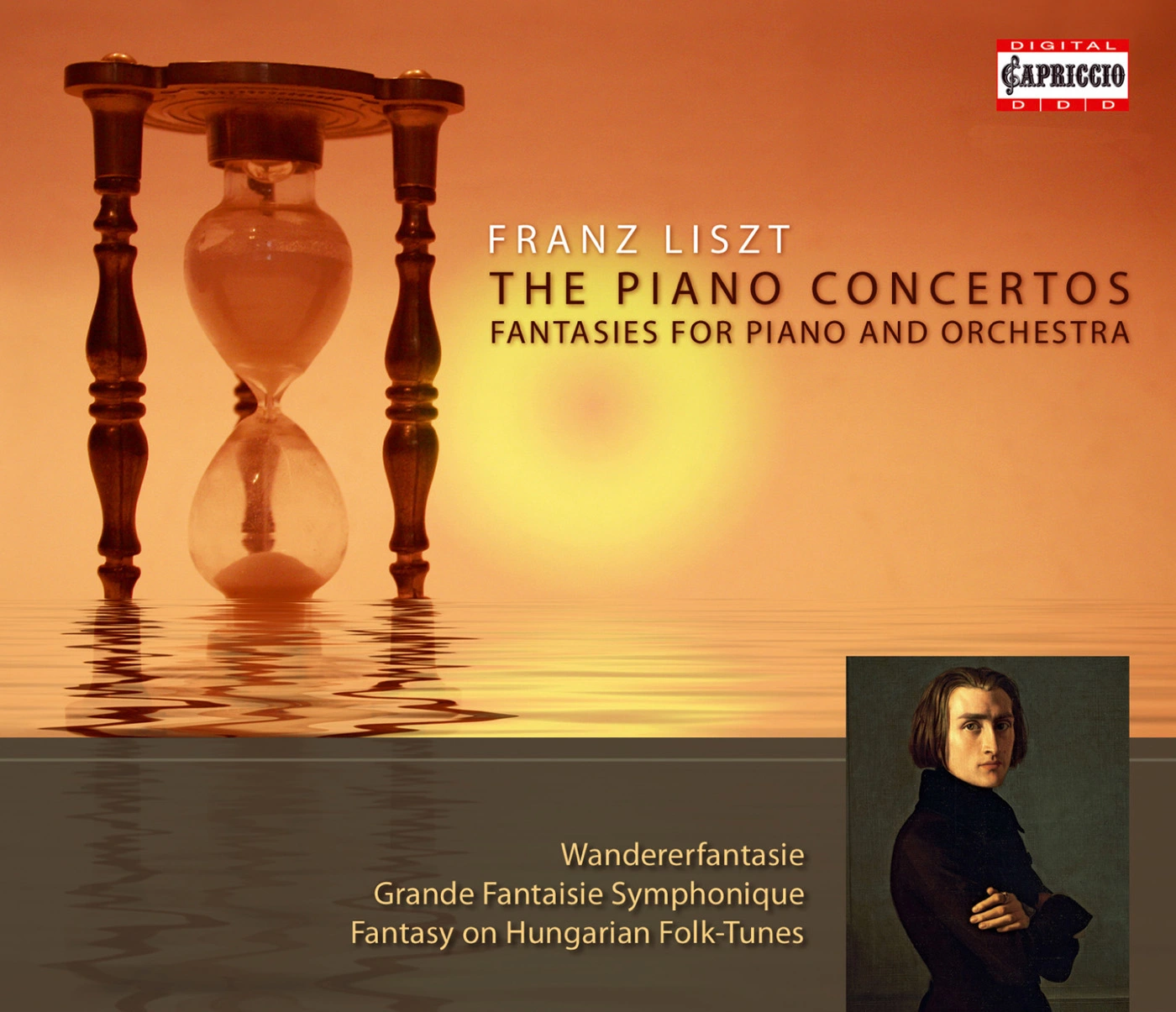 Liszt: The Piano Concertos - Fantasies for Piano and Orchestra