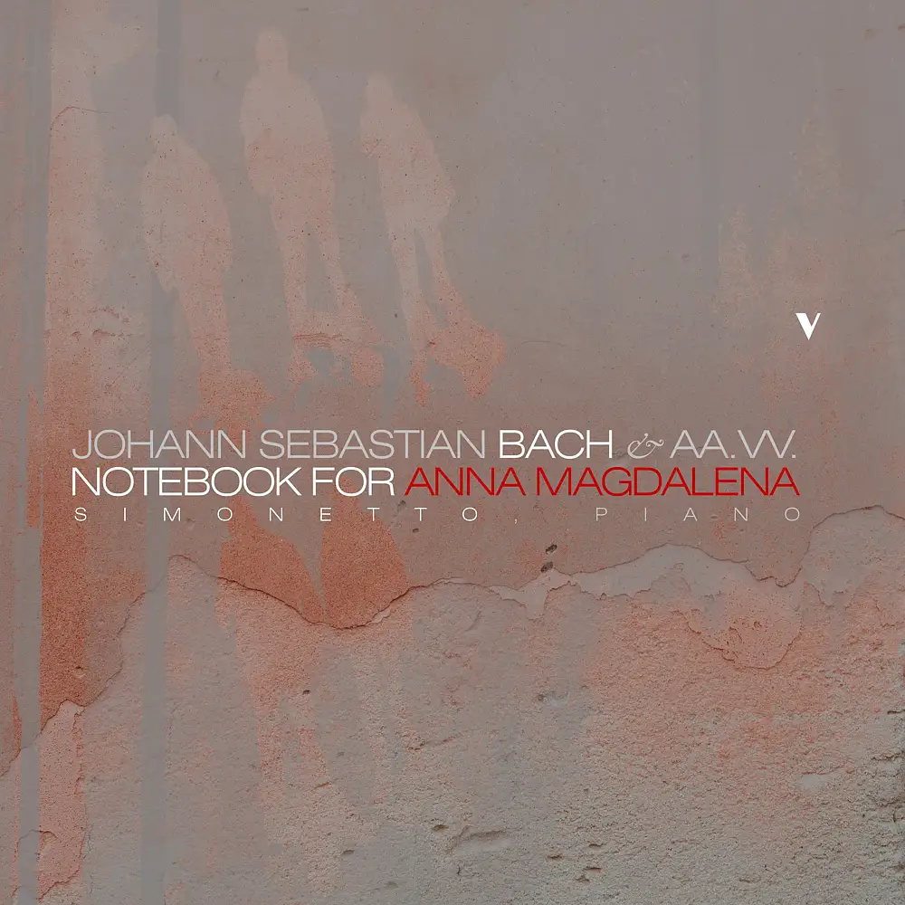 Bach, J.S.: The Notebook for Anna Magdalena