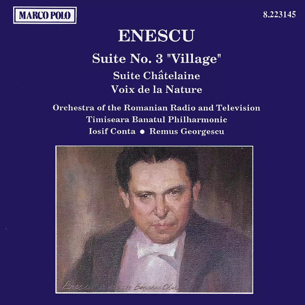 Enescu: Suite No. 3, 'Village' / Suite Chatelaine