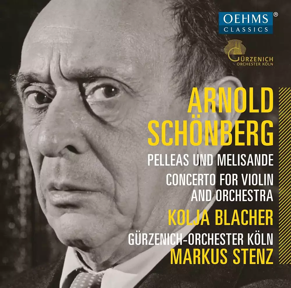 Schoenberg: Pelleas und Melisande, Op. 5 & Violin Concerto, Op. 36