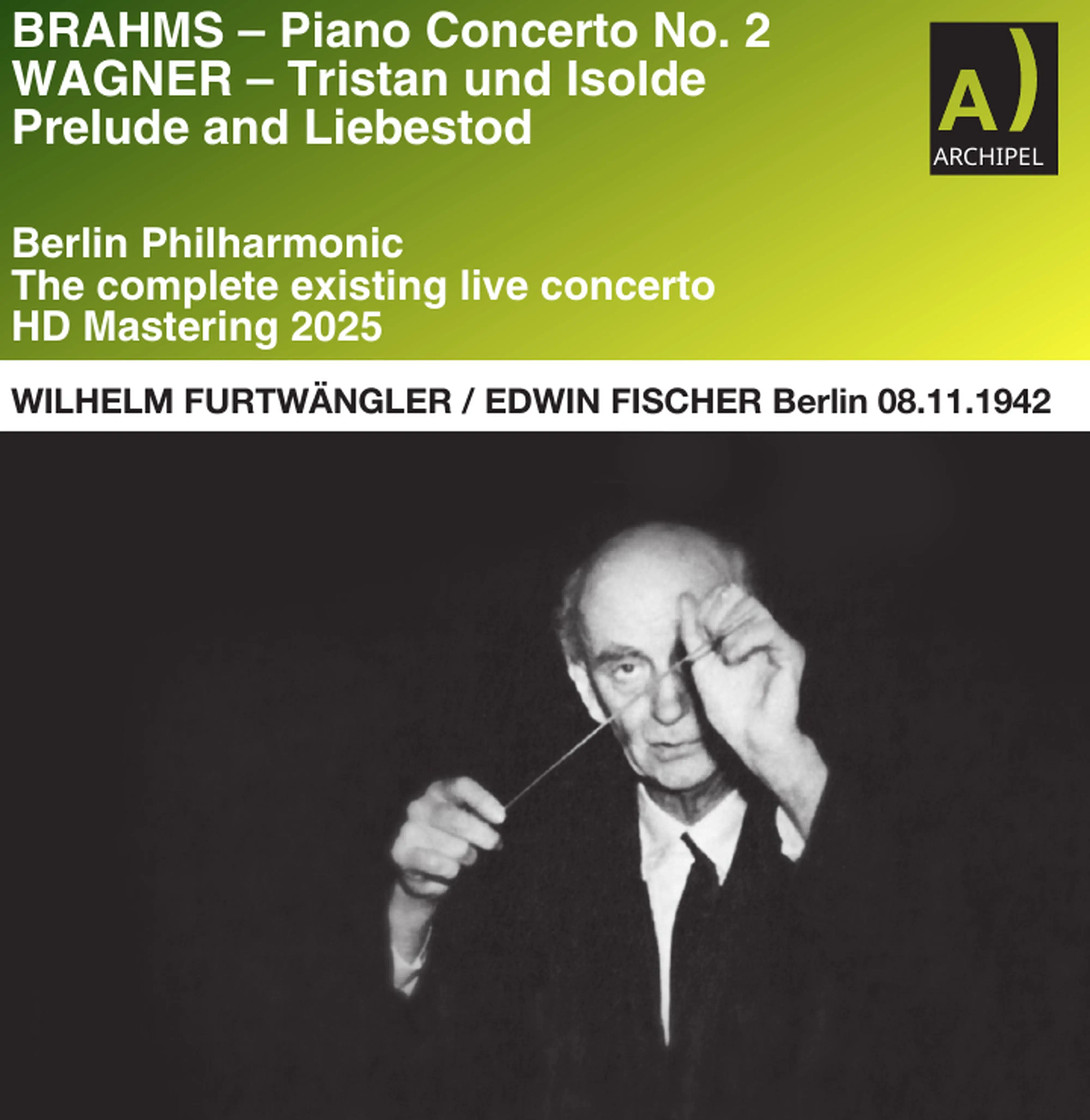Wilhelm Furtwängler live in Berlin 1942