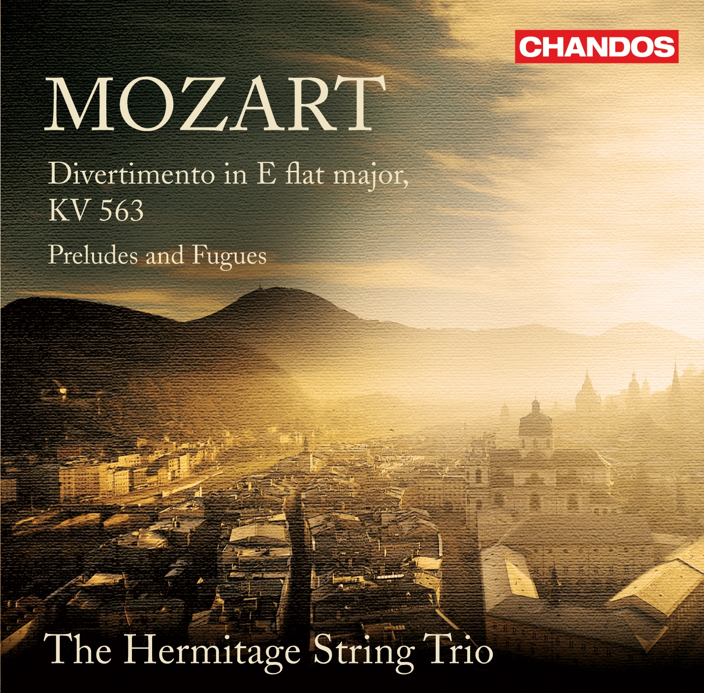 Mozart: Divertimento, K. 563 - Preludes and Fugues